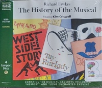 The History of the Musical written by Richard Fawkes performed by Kim Criswell on Audio CD (Abridged)